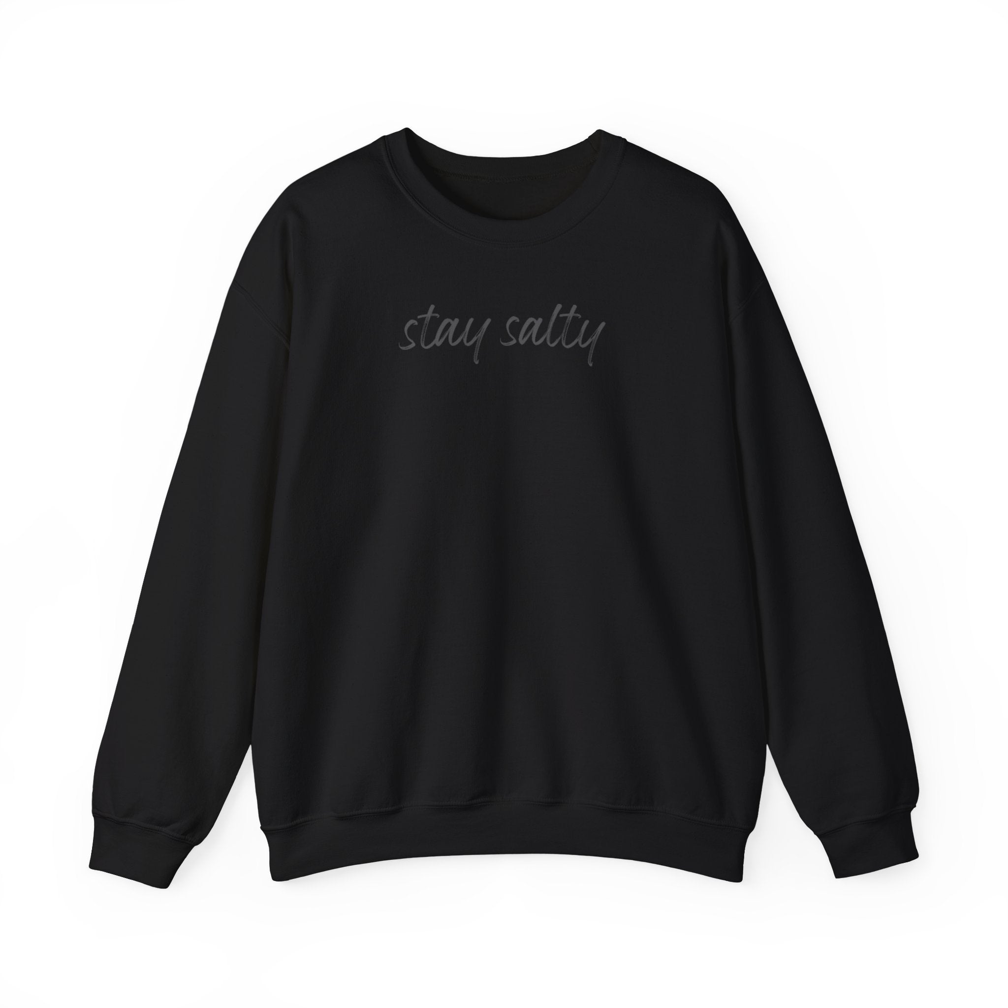 Stay Salty Crewneck