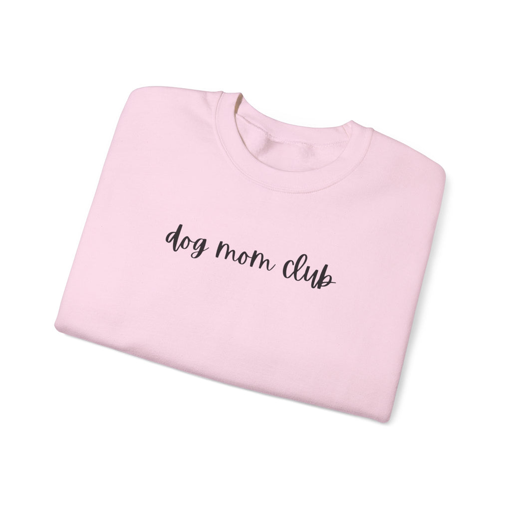 Dog Mom Club Crewneck