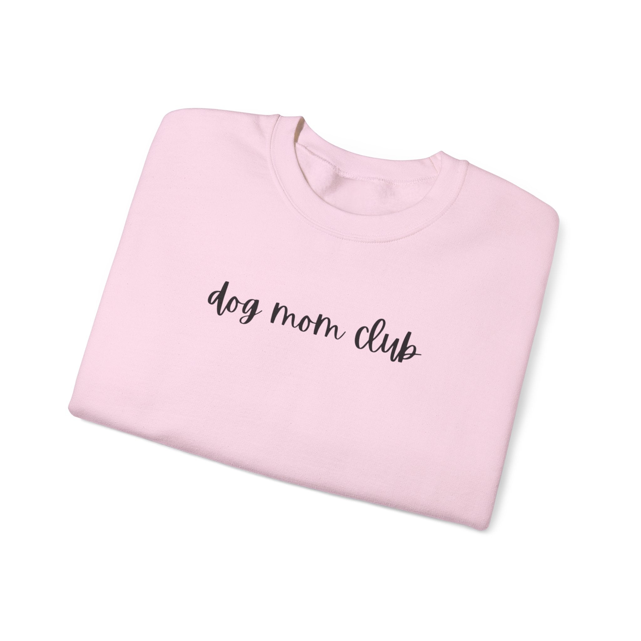 Dog Mom Club Crewneck