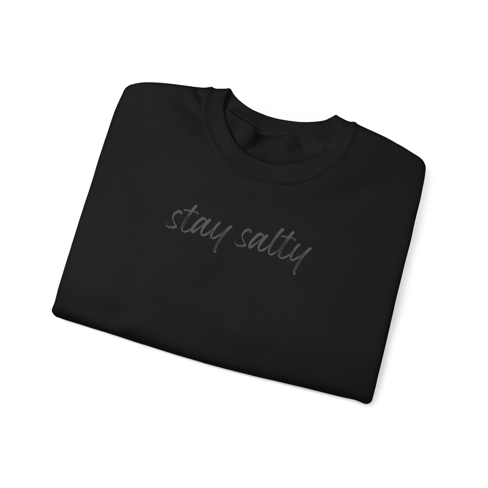 Stay Salty Crewneck