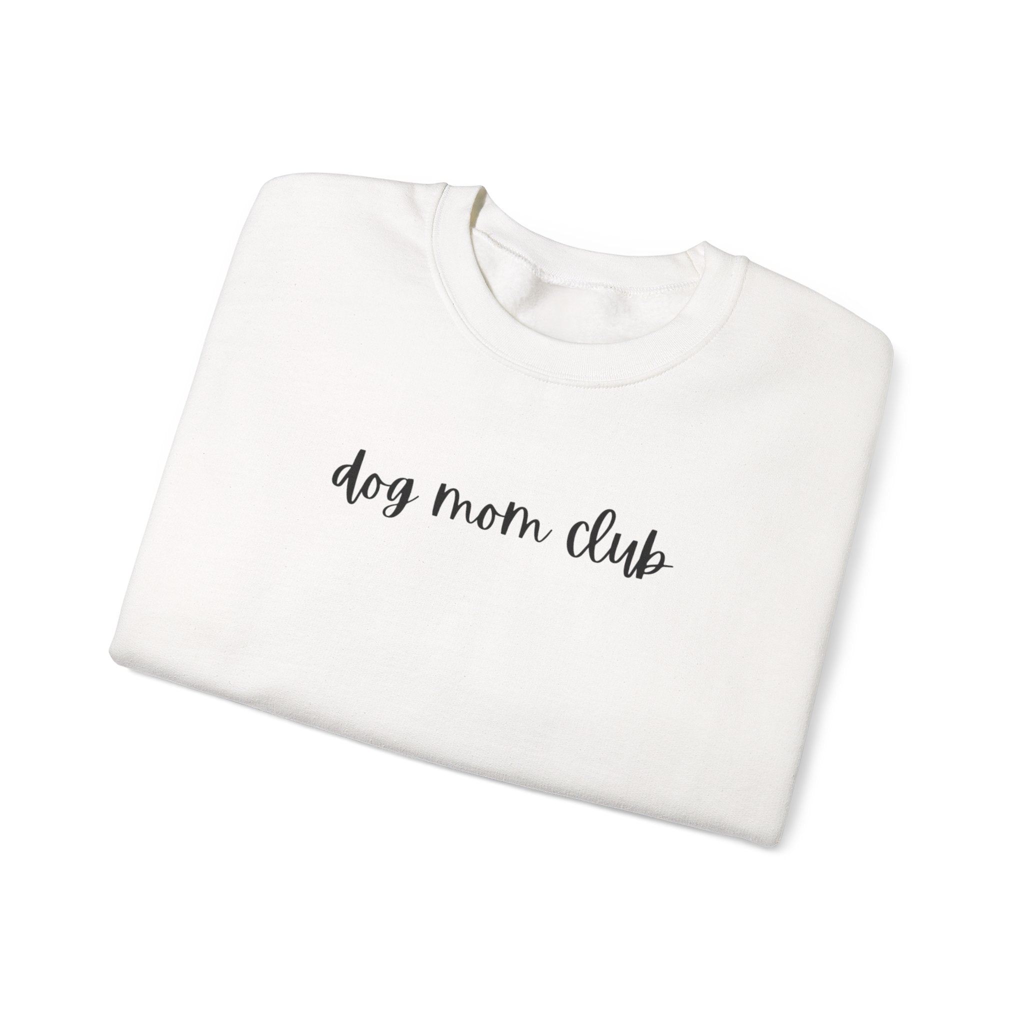 Dog Mom Club Crewneck
