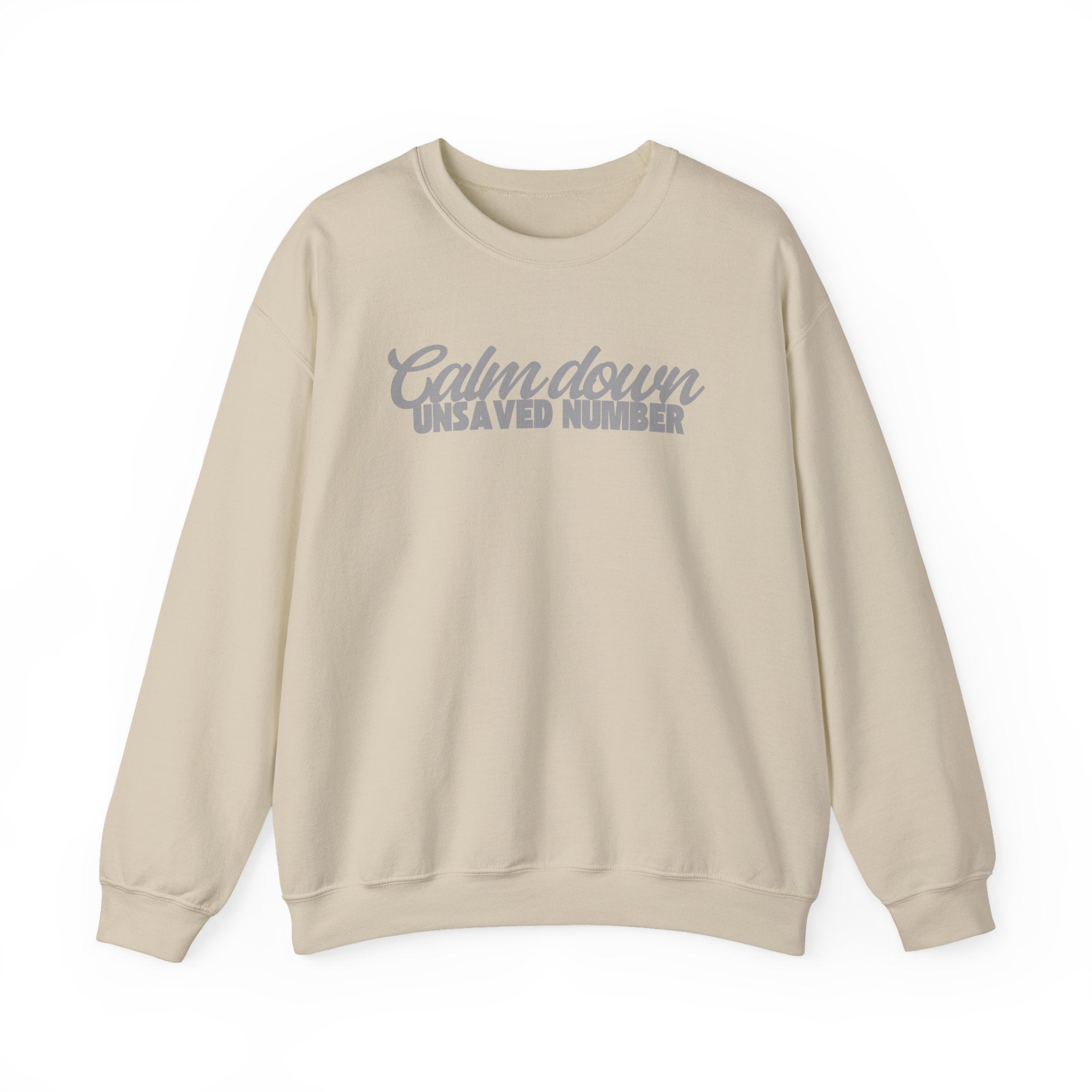 Calm Down Unsaved Number Crewneck
