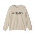 Good Vibes, Good Feelings Crewneck