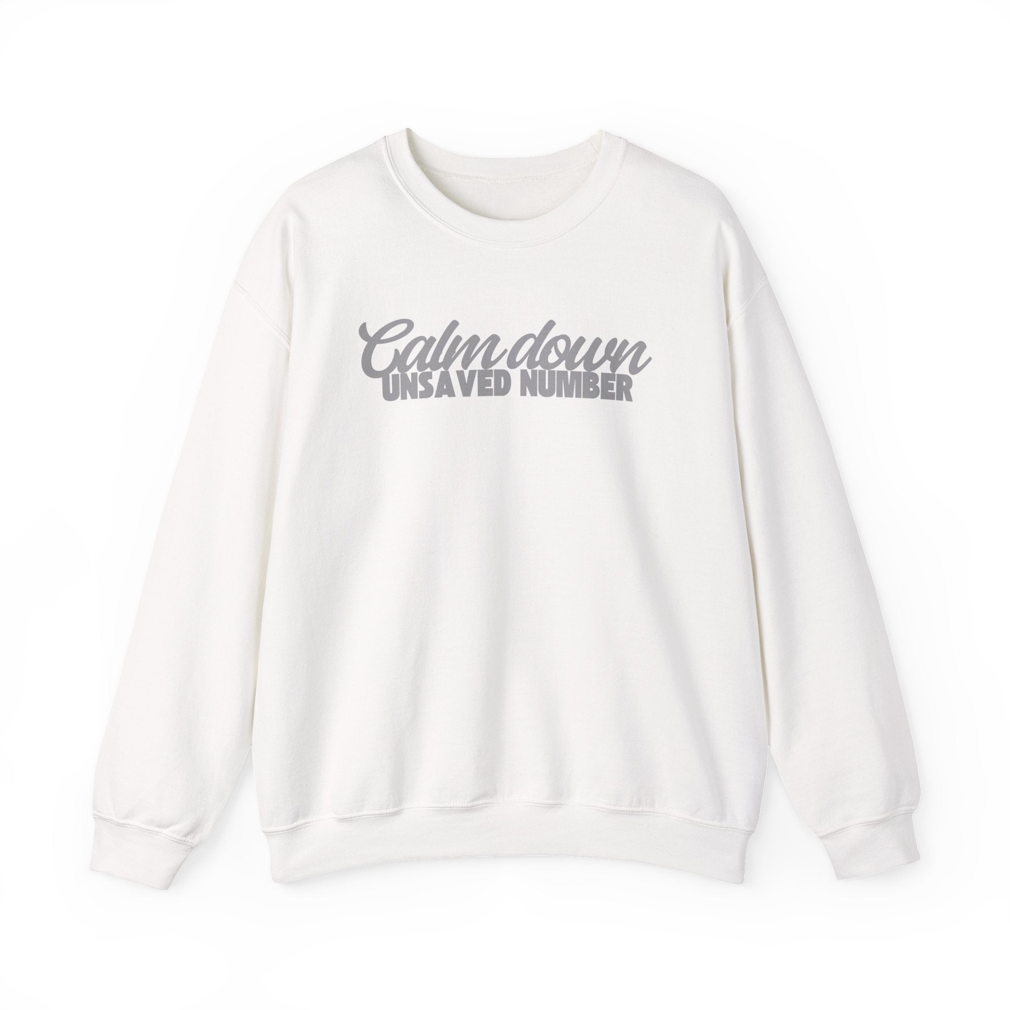 Calm Down Unsaved Number Crewneck