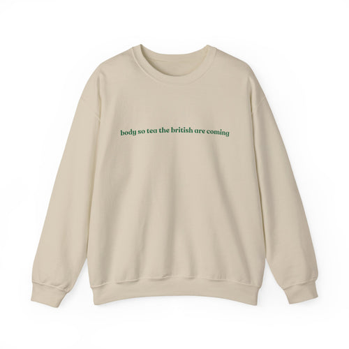 Body So Tea Crewneck